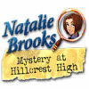 Natalie Brooks: Hillcrest Lisesi'nin Gizemi game