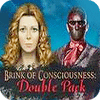 Brink of Consciousness Double Pack oyunu