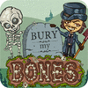 Bury My Bones oyunu