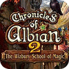 Chronicles of Albian 2: The Wizbury School of Magic oyunu