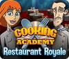 Cooking Academy: Restaurant Royale. Free To Play oyunu