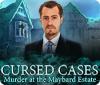 Cursed Cases: Murder at the Maybard Estate oyunu