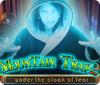 Mountain Trap 2: Under the Cloak of Fear oyunu