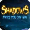 Shadows: Price for Our Sins oyunu