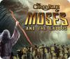 The Chronicles of Moses and the Exodus oyunu