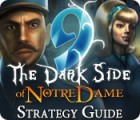 9: The Dark Side Of Notre Dame Strategy Guide oyunu