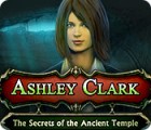 Ashley Clark: The Secrets of the Ancient Temple oyunu