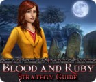 Blood and Ruby Strategy Guide oyunu