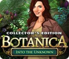 Botanica: Into the Unknown Collector's Edition oyunu