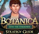 Botanica: Into the Unknown Strategy Guide oyunu