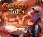 Cavemen Tales oyunu