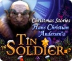 Christmas Stories: Hans Christian Andersen's Tin Soldier oyunu
