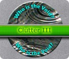 Clutter 3: Who is The Void? oyunu