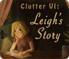 Clutter VI: Leigh's Story oyunu
