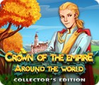 Crown Of The Empire: Around the World Collector's Edition oyunu