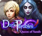 Dark Parables: Queen of Sands oyunu