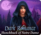 Dark Romance: Hunchback of Notre-Dame oyunu