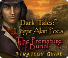 Dark Tales: Edgar Allan Poe's The Premature Burial Strategy Guide oyunu