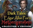 Dark Tales: Edgar Allan Poe's Metzengerstein Collector's Edition oyunu