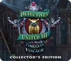 Detectives United III: Timeless Voyage Collector's Edition oyunu