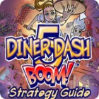 Diner Dash 5: Boom! Strategy Guide oyunu
