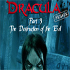 Dracula Series Part 3: The Destruction of Evil oyunu