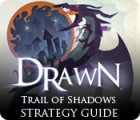 Drawn: Trail of Shadows Strategy Guide oyunu