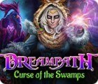 Dreampath: Curse of the Swamps oyunu