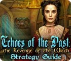Echoes of the Past: The Revenge of the Witch Strategy Guide oyunu