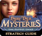 Fairy Tale Mysteries: The Puppet Thief Strategy Guide oyunu