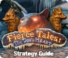 Fierce Tales: The Dog's Heart Strategy Guide oyunu