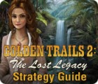 Golden Trails 2: The Lost Legacy Strategy Guide oyunu