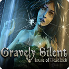 Gravely Silent: House of Deadlock oyunu