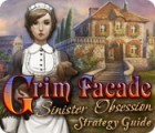 Grim Facade: Sinister Obsession Strategy Guide oyunu