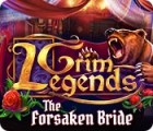 Grim Legends: The Forsaken Bride oyunu