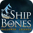 Hallowed Legends: Ship of Bones Collector's Edition oyunu