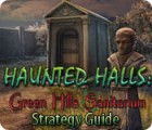 Haunted Halls: Green Hills Sanitarium Strategy Guide oyunu