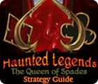 Haunted Legends: The Queen of Spades Strategy Guide oyunu
