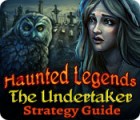 Haunted Legends: The Undertaker Strategy Guide oyunu