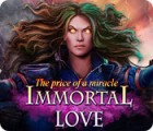 Immortal Love 2: The Price of a Miracle oyunu