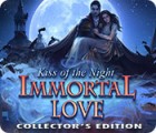 Immortal Love: Kiss of the Night Collector's Edition oyunu