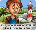 The Jim and Frank Mysteries: The Blood River Files oyunu The Jim and Frank Mysteries: The Blood River Files oyunu