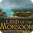 Land of The Monsoon oyunu