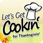 Let's Get Cookin' for Thanksgivin' oyunu
