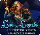 Living Legends: Uninvited Guests Collector's Edition oyunu