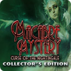 Macabre Mysteries: Curse of the Nightingale Collector's Edition oyunu