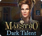 Maestro: Dark Talent oyunu