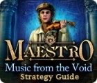 Maestro: Music from the Void Strategy Guide oyunu