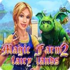 Magic Farm 2: Fairy Lands oyunu