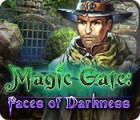Magic Gate: Faces of Darkness oyunu